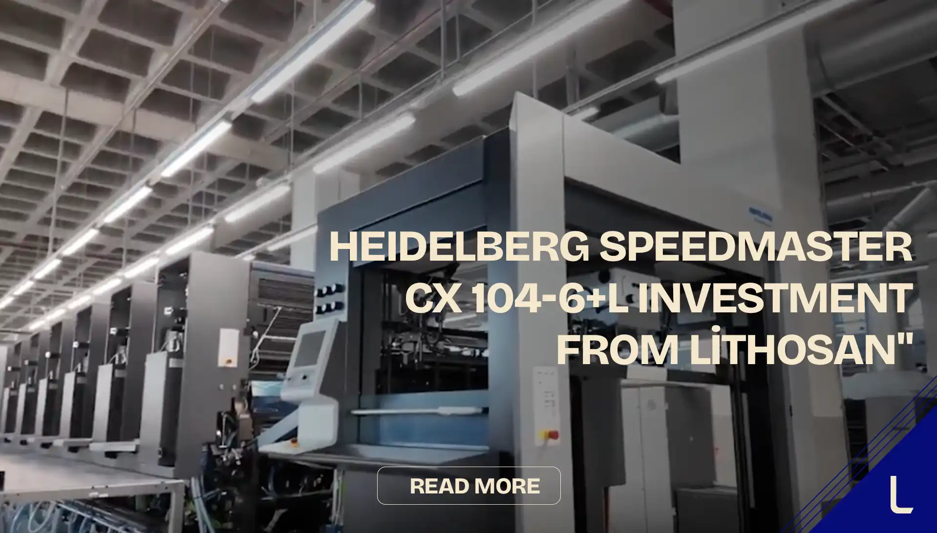 Heidelberg Speedmaster CX 104-6+L Investment from Lithosan