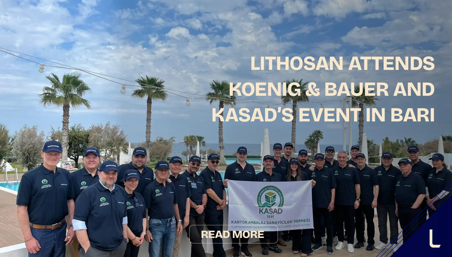 Lithosan Olarak, Koenig & Bauer ve KASAD’ın Bari Etkinliğinde Yer Aldık